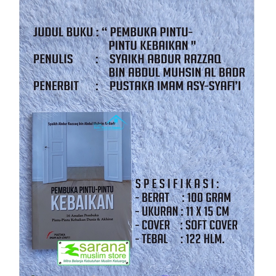 BUKU PEMBUKA PINTU-PINTU KEBAIKAN (16 AMALAN PEMBUKA PINTU-PINTU KEBAIKAN DUNIA DAN AKHIRAT)