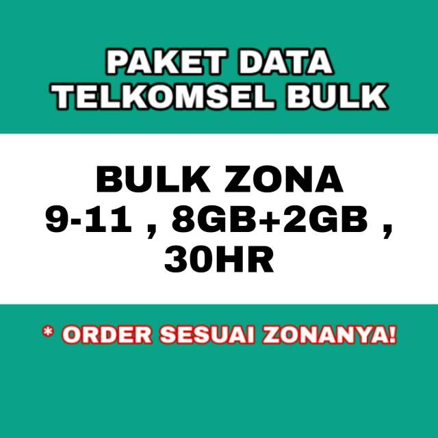 Paket Data Telkomsel Bulk Zona 9 11 8gb Plus 2gb Sebulan Paket Internet Hemat Paket Data Murah Shopee Indonesia