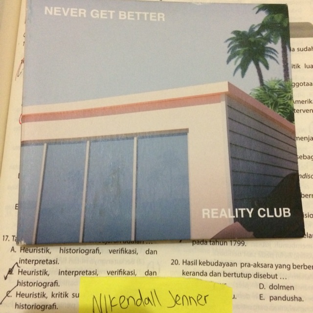 REALITY CLUB NEVER GET BETTER CD