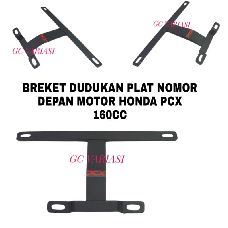 BREKET DUDUKAN PLAT NOMOR DEPAN MOTOR HONDA PCX 160CC/BREKET TATAKAN PLAT NOMOR DEPAN MOTOR HONDA PC