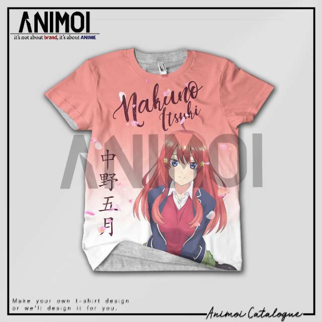 Kaos Fullprint Anime || Nakano Itsuki || Gotoubun no Hanayome