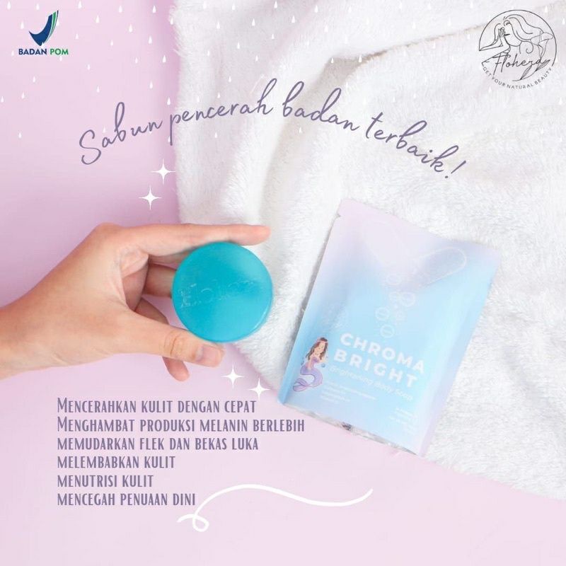 [READY] CHROMA BRIGHT BRIGHTENING BODY SOAP FLOHERA