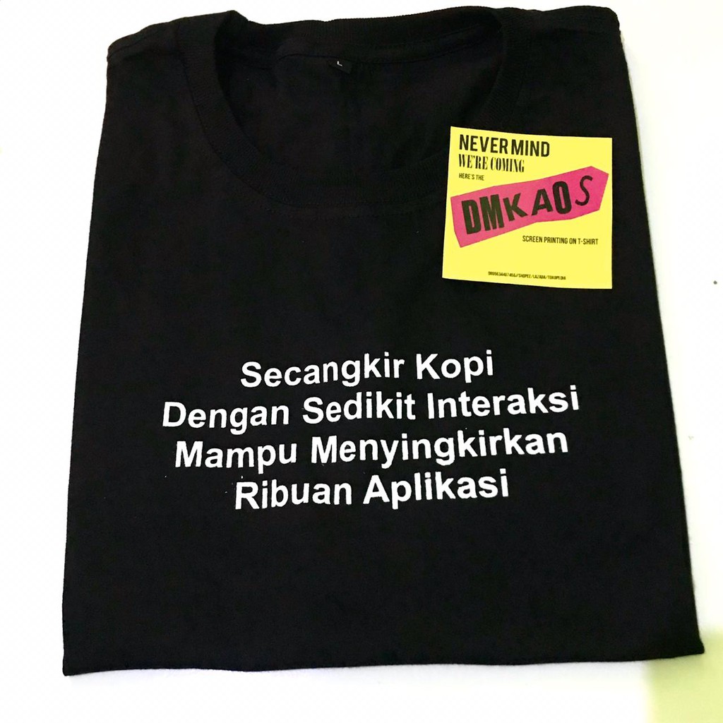 Kaos t shirt tumblr tee ootd tulisan kata kata  SECANGKIR 