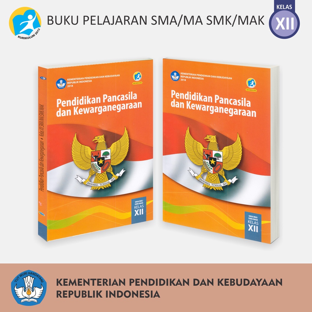 Buku Pendidikan Pelajaran Tingkat SMA MA MAK SMK Kelas XII Bahasa Indonesia Inggris Matematika Penjaskes Seni Budaya PPKn Sejarah Indonesia Kemendikbud-7