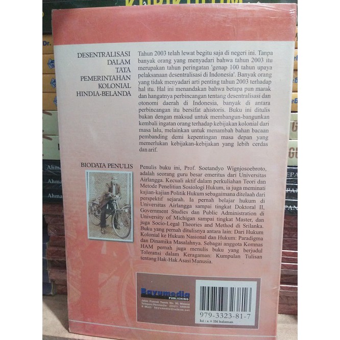 Buku Desentralisasi Dalam Tata Pemerintahan Kolonial Hindia Belanda - Soetandyo Wignjosoebroto-1