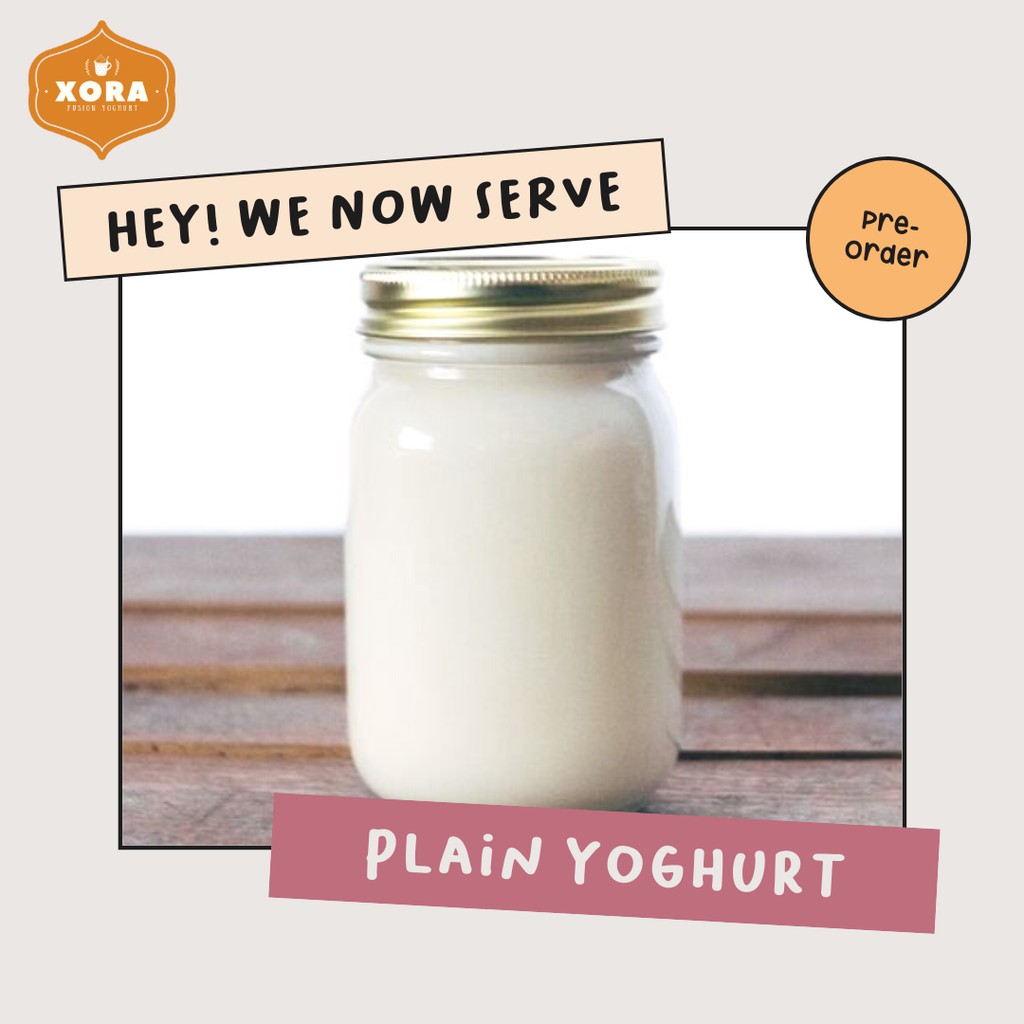 

Xora Plain Yoghurt (PO 2 Hari)