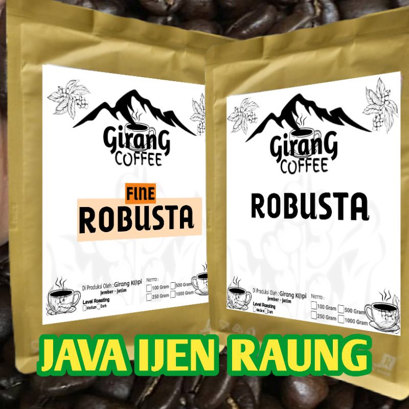 

Kopi robusta, kopi murni, kopi asli, kopi bubuk, blend, kopi raung, kopi Ijen, girang kopi, kopi girang