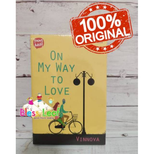 NOVEL On my way to Love  Oleh Vinnova