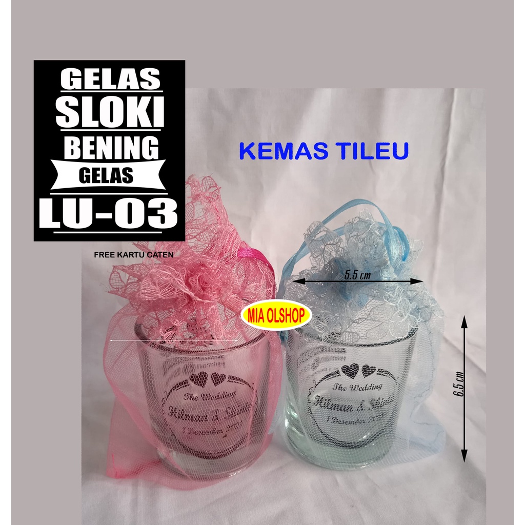 Souvenir gelas sloki kemas tileu gratis sablon nama kemas tileu