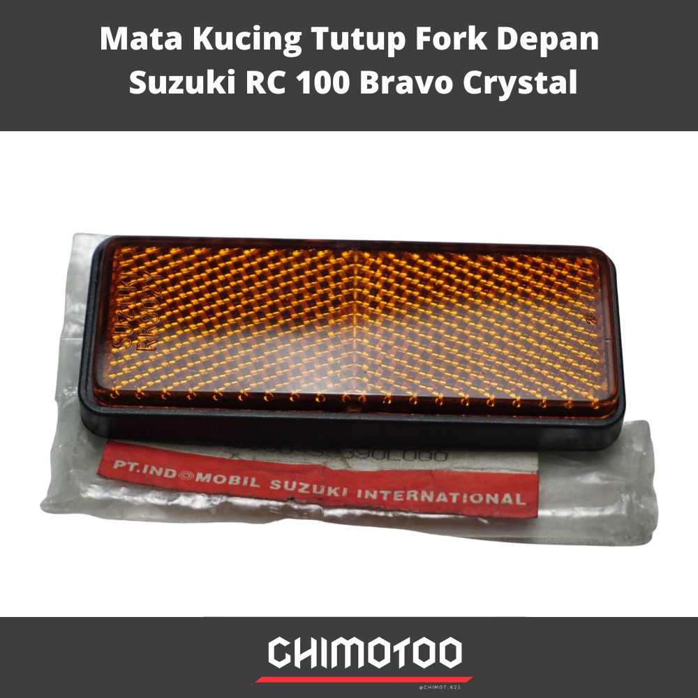 Mata Kucing Tutup Fork Depan Suzuki RC 100 Bravo Crystal