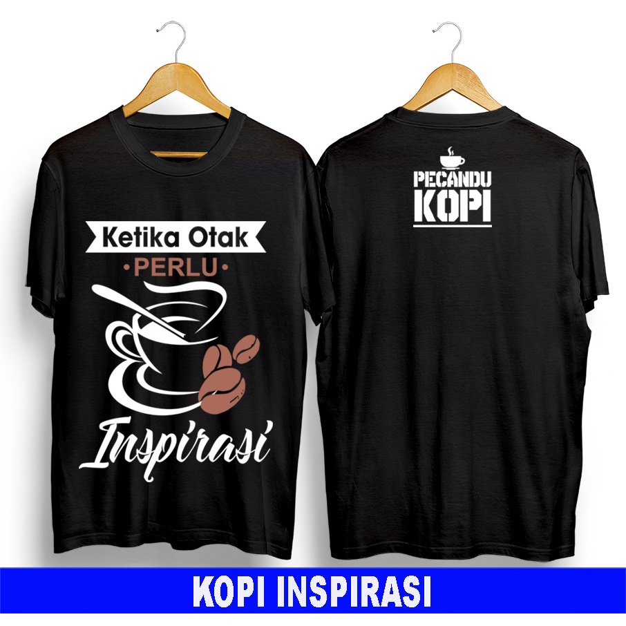 Kaos murah Kaos distro murah baju  distro pria t-shirt murah combed30s kopi perlu