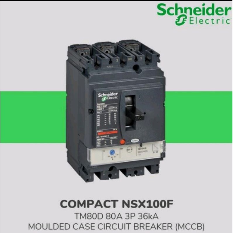 Jual MCCB COMPACT NSX 3P 80A NSX100F 36KA SCHNEIDER | Shopee Indonesia