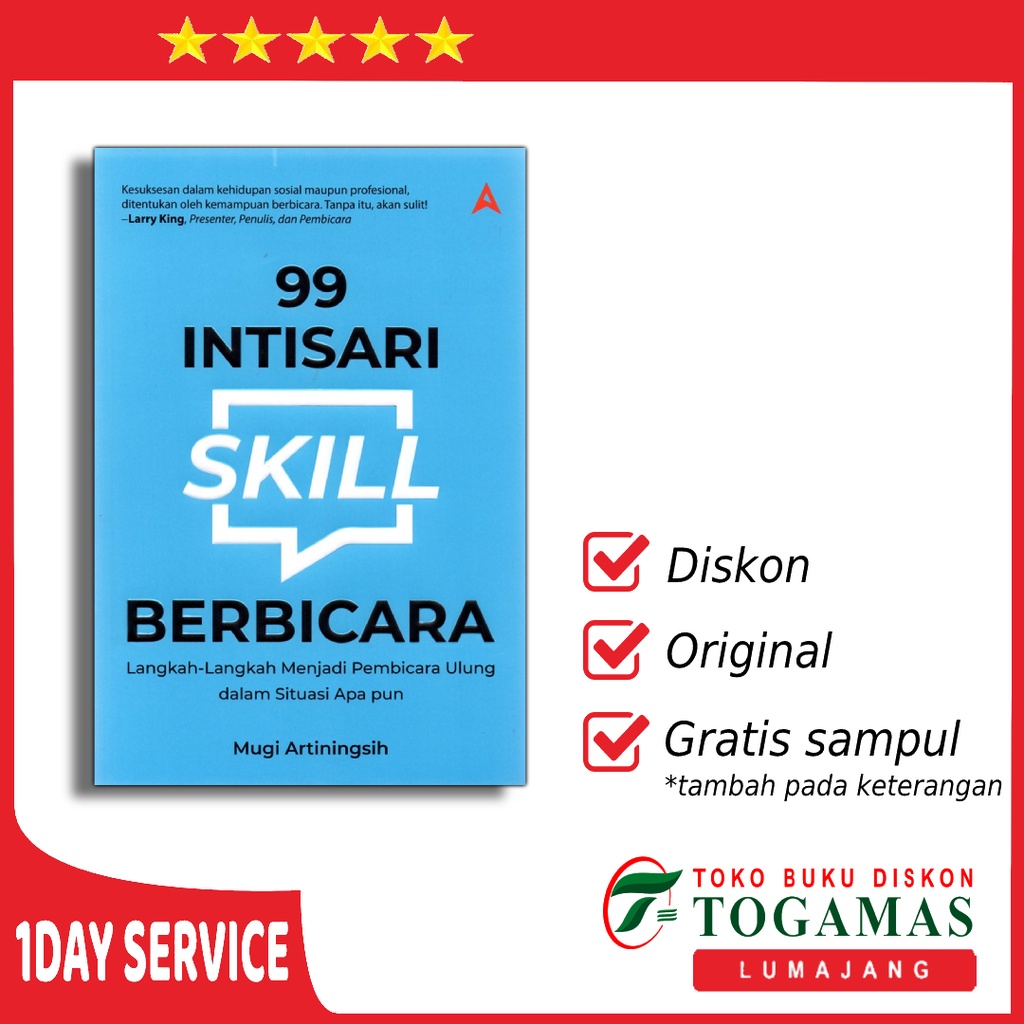 99 INTISARI SKILL BERBICARA - Langkah-Langkah Menjadi Pembicara - MUGI ARTININGSIH