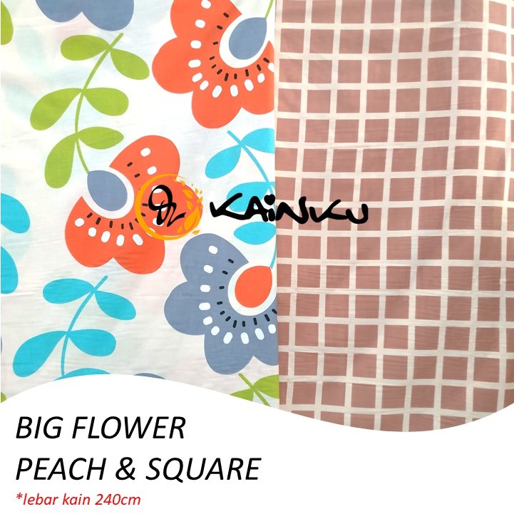 KAINKU - Kain Meteran Katun Lokal CVC &quot;BIG FLOWER PEACH &amp; SQUARE BUNGA&quot; (harga 1 meter)