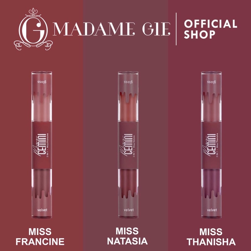 MADAME GIE Miss Gemini 2 IN 1 Gloss N Velvet Indonesia / Lipstick Primer BB Foundation Loose Powder Lipstick Eyeshadow Blush On Eyeliner Eyebrow Mascara Lip Matte Balm Kutek / Facial Wash Toner Essence Serum Sunscreen Cream Mask Masker Body / Lipill Paket