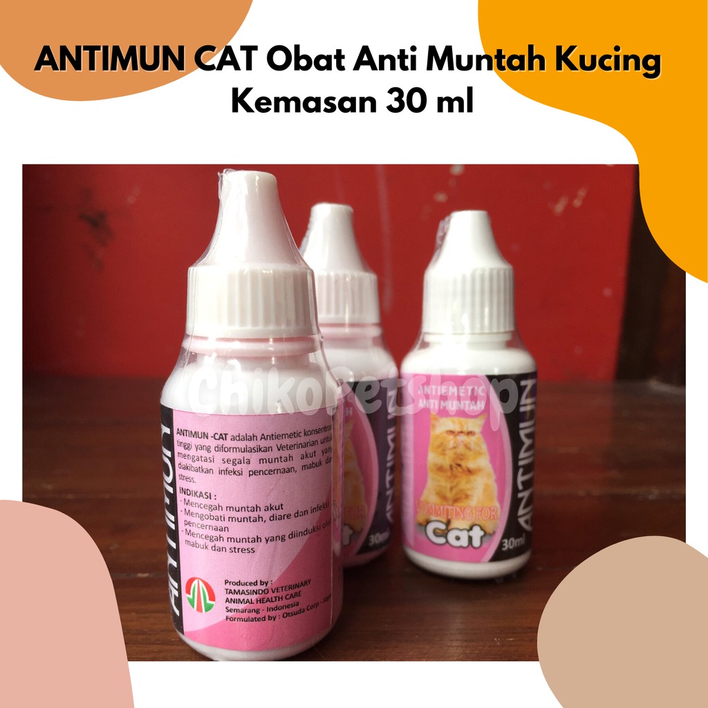 ANTIMUN CAT Obat Anti Muntah Diare Kucing Antiemetic 30 ml