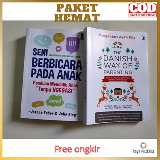 Paket 2 Buku Parenting - Seni Berbicara Pada Anak dan The Danish Way Of Parenting