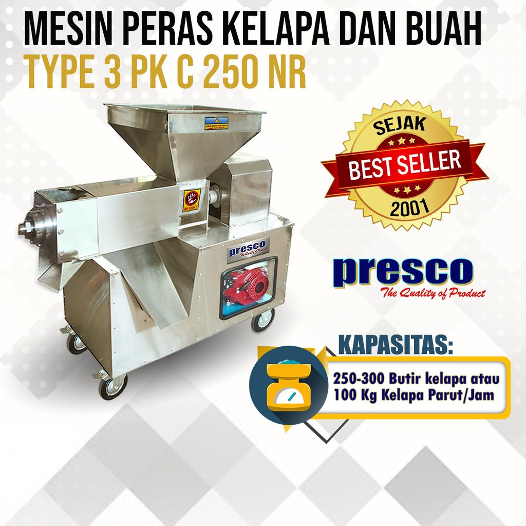 Mesin Peras Kelapa dan Buah PRESCO Type 3 PK C-250 NR