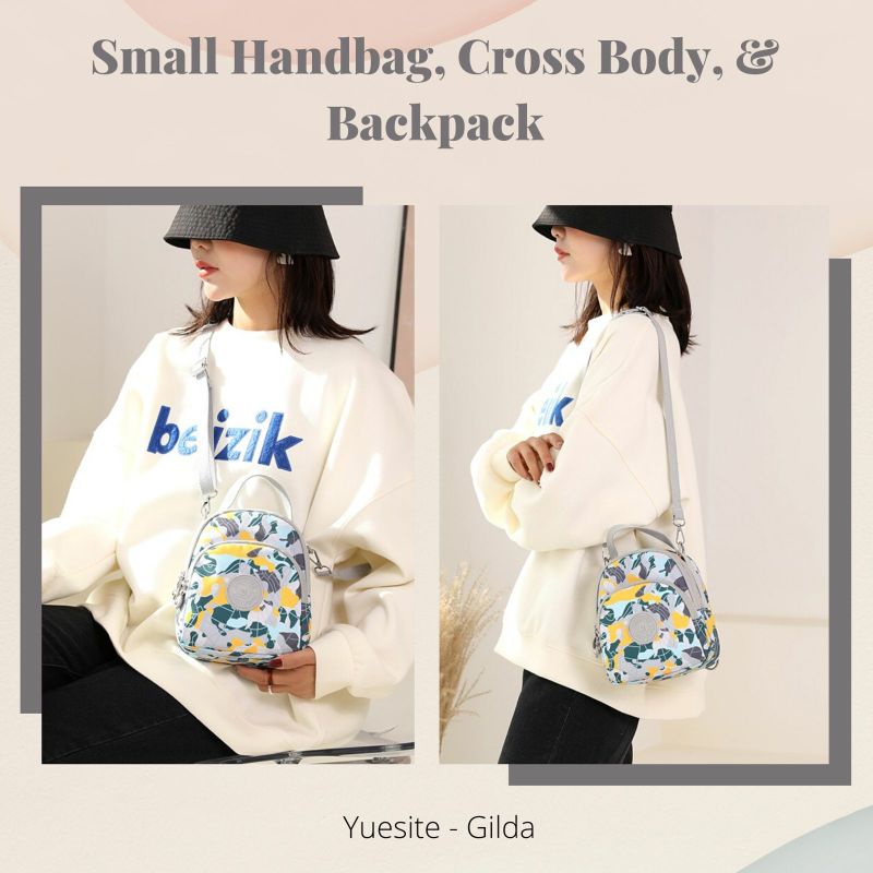 TAS WANITA YUESITE GILDA TENTENG SELEMPANG DAN RANSEL SMALL KECIL IMPORT  BACKPACK CYUTEBAGS