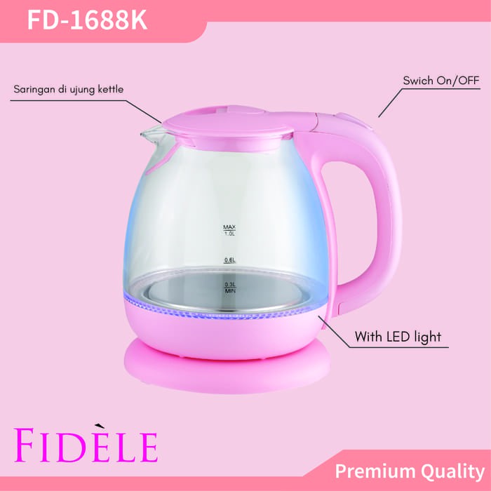 New Product Teko Listrik / Kettle Listrik Fidele High Quality FD-1688K