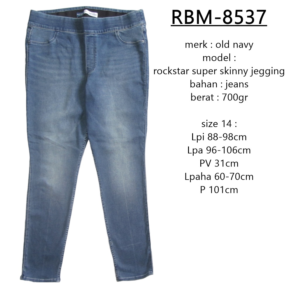 RBM-8537 CELANA JEANS PANJANG PULL ON WANITA OLD NAVY ROCKSTAR SUPER SKINNY JEGGING BRANDED MURAH BI