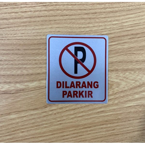 

STIKER PERINGATAN RAMBU DILARANG PARKIR