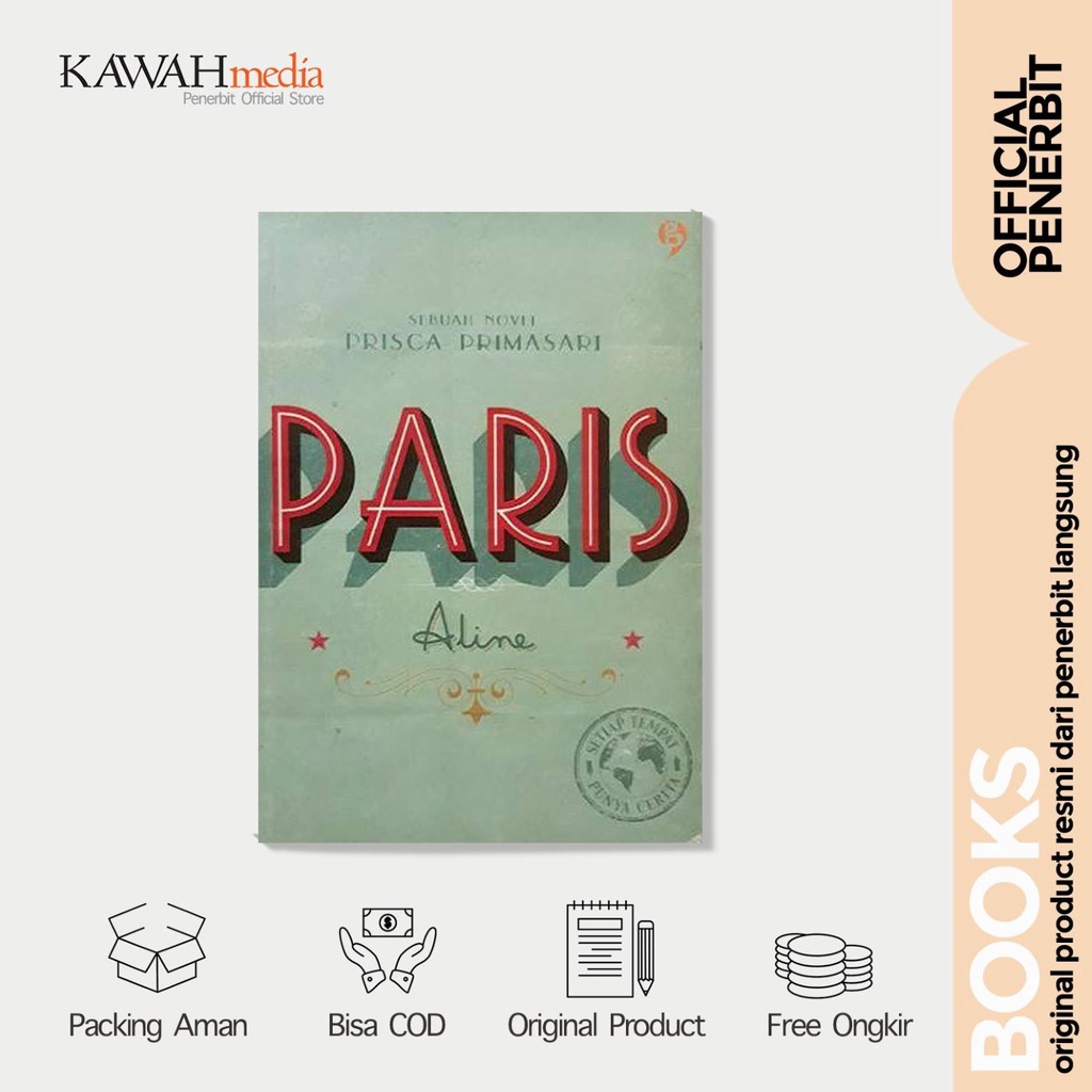 Novel Setiap Tempat Punya Cerita : Paris - Prisca Primasari - gagasmedia