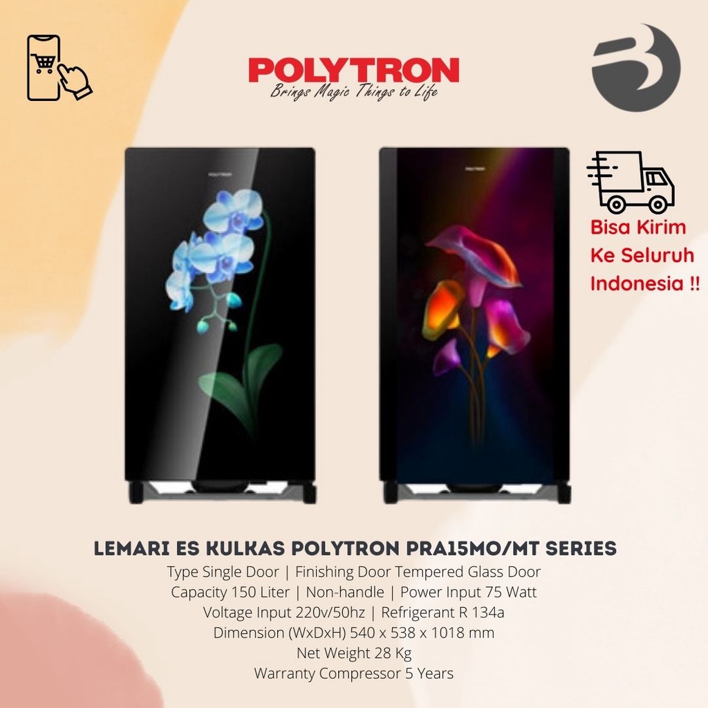 LEMARI ES KULKAS POLYTRON PRA15MO/MT SERIES KULKAS 1 PINTU POLYTRON