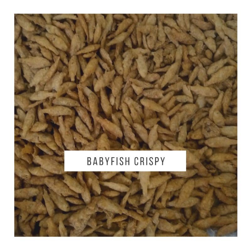 

Babyfish Crispy