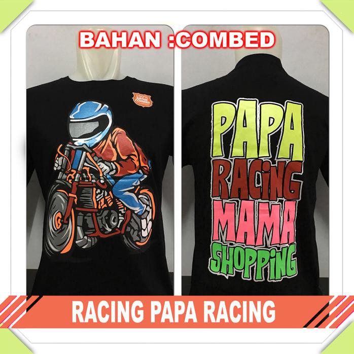 Kaos Racing Motor - Racing Papa Racing