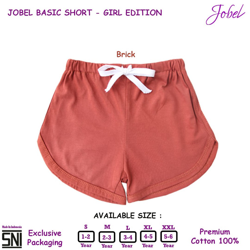 Jobel BASIC SHORT GIRL Edition (satuan) - Celana Pendek Anak Perempuan Polos