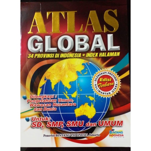 

ATLAS GLOBAL UKURAN JUMBO (34provinsi di indilonesia + indeks halaman)