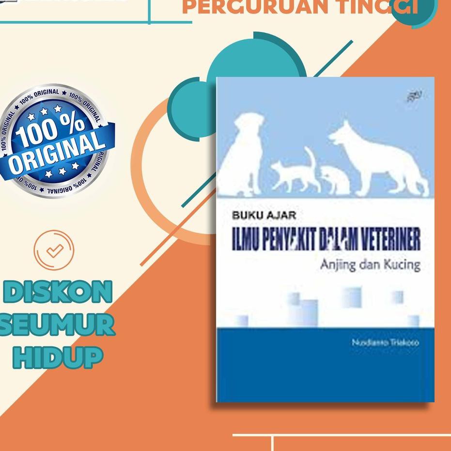 qn 0IJ BUKU AJAR ILMU PENYAKIT DALAM VETERINER ANJING DAN KUCING // NUSDIANTO TRIAKOSO // AIRLANGGA