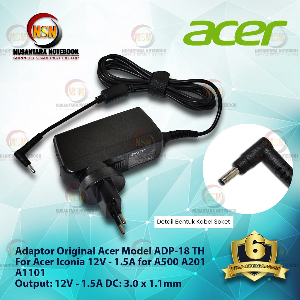 Adaptor Charger Original Acer Iconia 12V - 1.5A for A500 A201 A1101