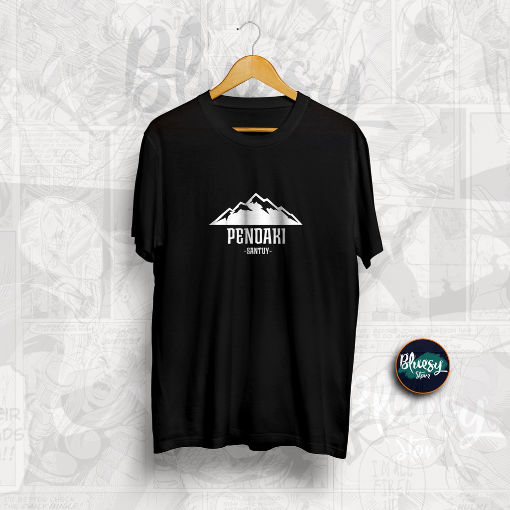 Kaos OUTDOOR PENDAKI SANTUY KAOS PENDAKI HIKING ANAK GUNUNG TUMBLR TEE