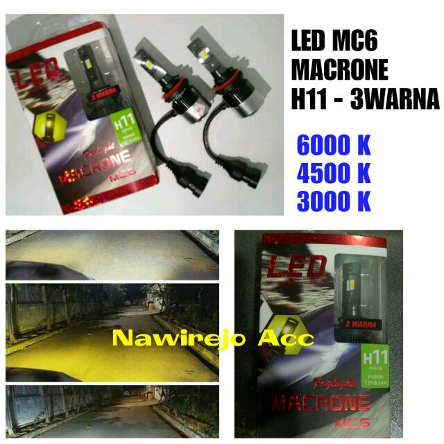 Turbo Led H11 MC6 Macrone 3 Warna