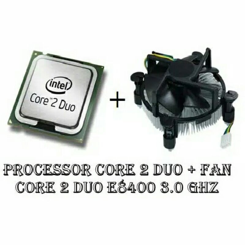 Processor Intel Core 2 Duo E8400 3.0 Ghz Bonus Fan