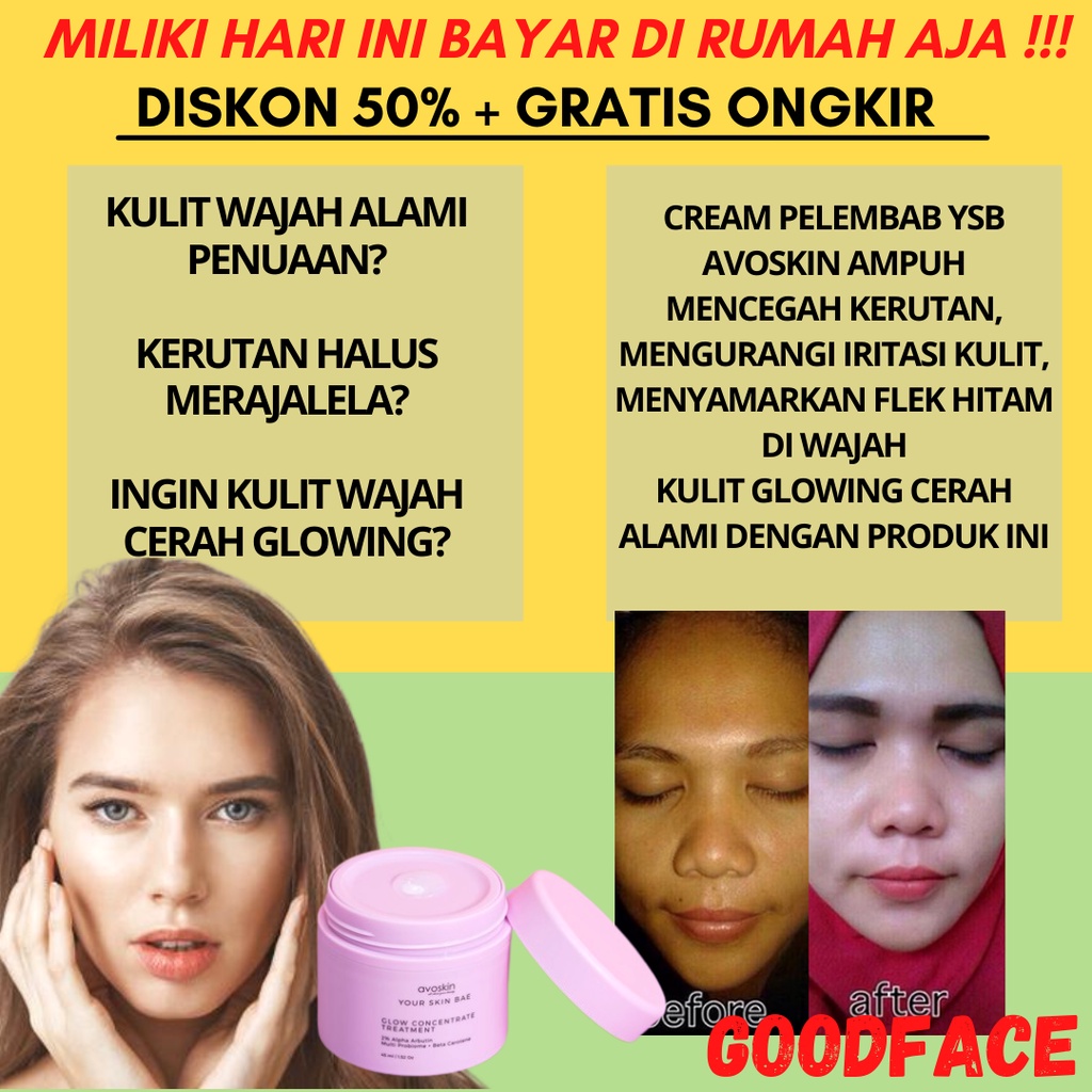 Pelembab Wajah Avoskin YSB Glow Concentrate 2% Alpha Arbutin+Microbiome+Beta Carotene