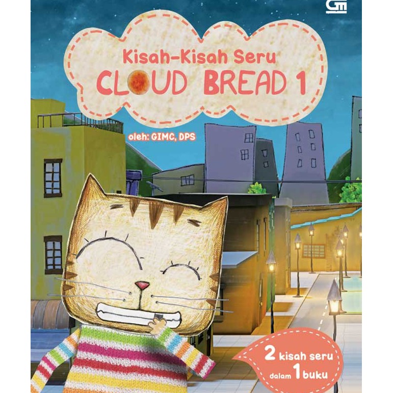 Cloud Bread: Kisah-Kisah Seru Cloud Bread 1 (Gimc DPS)-1