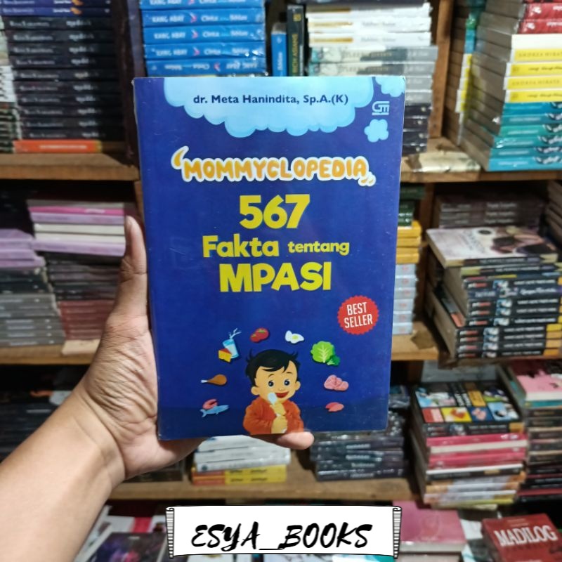 Buku Mommyclopedia : 567 Fakta Tentang Mpasi - Dr Meta