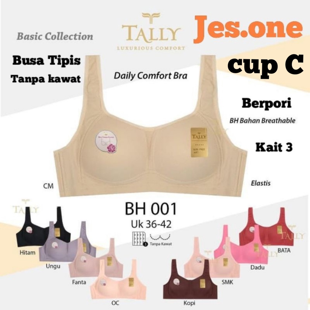 TALLY 001 Bra Berpori Tanpa Kawat Busa Tipis Full Cup C Kait 3 sz 36 - 42