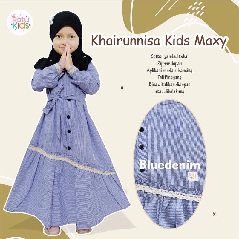 Khairunnisa Kids Maxy Ratu