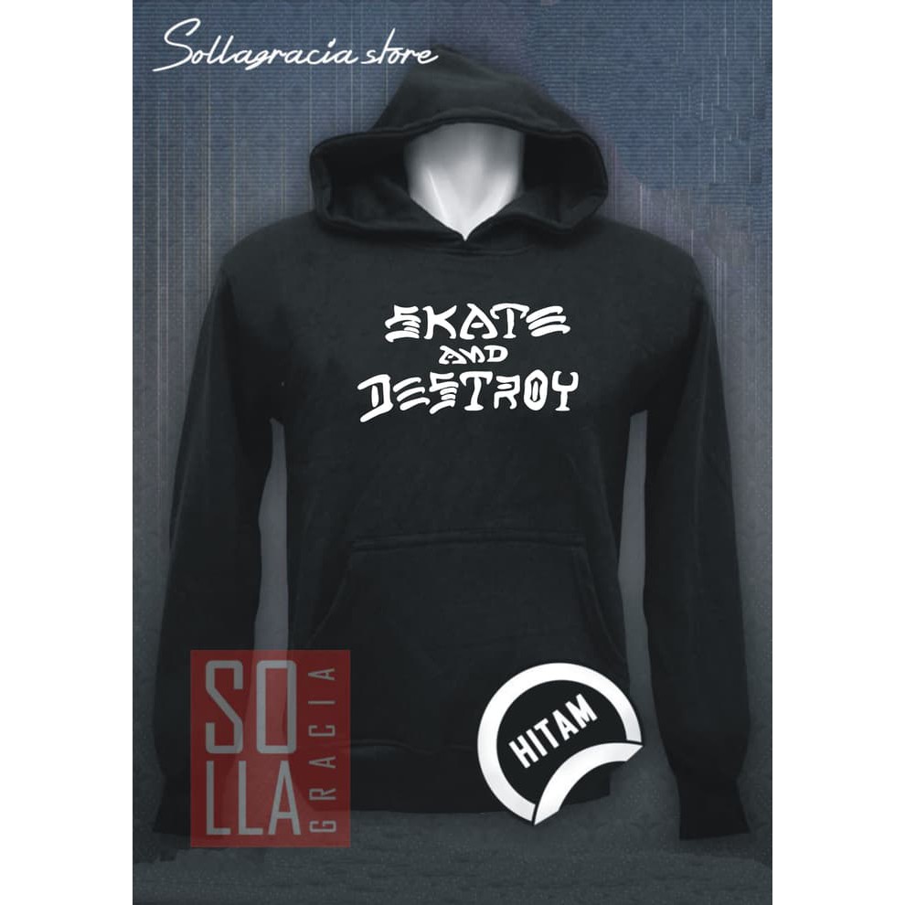 JAKET HOODIE SWEATER SKATE AND DESTROY