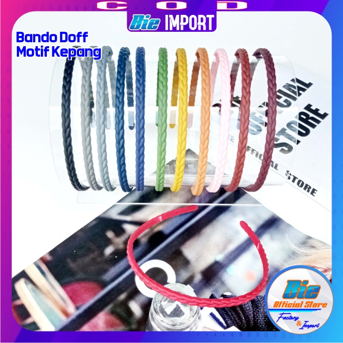 Bando Doff Korea Premium Motif Kepang Impor Best Seller