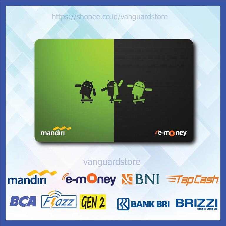 KARTU E MONEY E TOLL ANDROID GREEN BLACK BRAND 2 EMONEY MANDIRI FLAZZ BCA BNI TAPCASH BRIZZI BRI