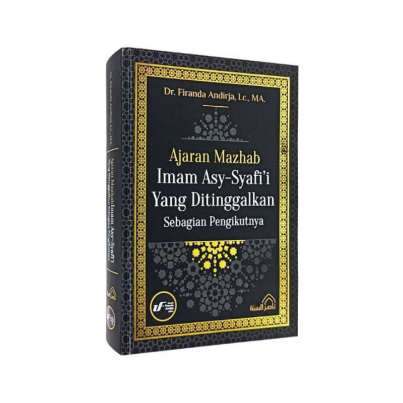 Ajaran Mazhab Imam Asy Syafii Yang Ditinggalkan Sebagian Pengikutnya