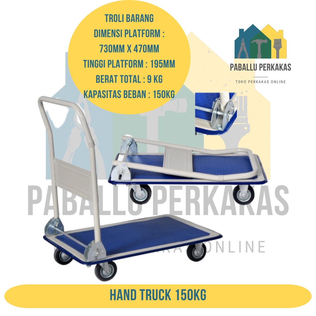 Troli Barang Lipat Hand Truck 150 Kg / Trolley Dorongan Angkut Barang / handtruck troli dorongan lip