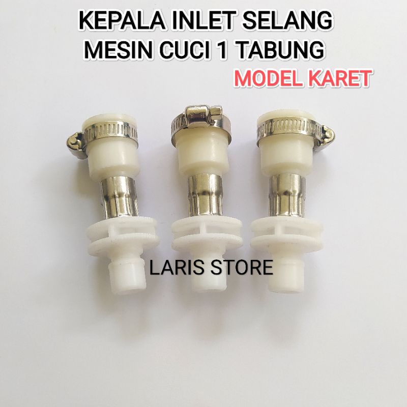 KEPALA SELANG AIR INLET MODEL KARET MESIN CUCI 1TABUNG MULTI SEMUA MERK