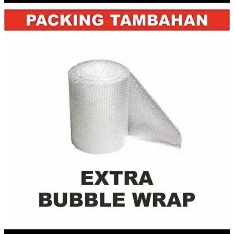 

PACKING TAMBAHAN EXTRA BUBBLE WRAP