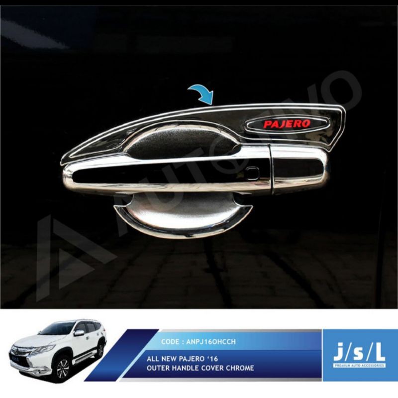 cover outer all new Pajero chrome jsl